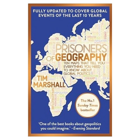 Prisoners of Geography:Ten Maps That Explain Everything About You Need to Know about Global Politics