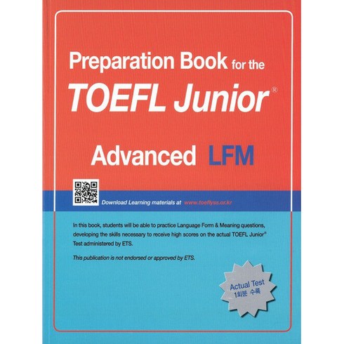 Preparation Book for the TOEFL Junior Test: LFM Advanced Focus on Question Types, LEARN21