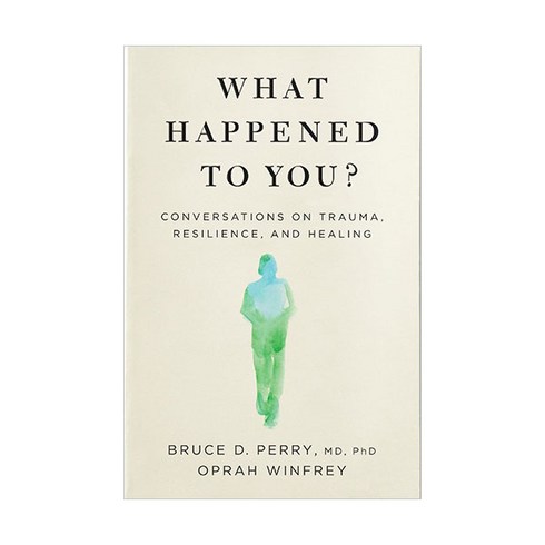 What Happened to You?, Flatiron Books
