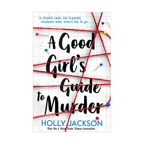 A Good Girl's Guide to Murder (A Good Girl's Guide to Murder #1):여고생 핍의 사건 파일 원서, Electric Monkey