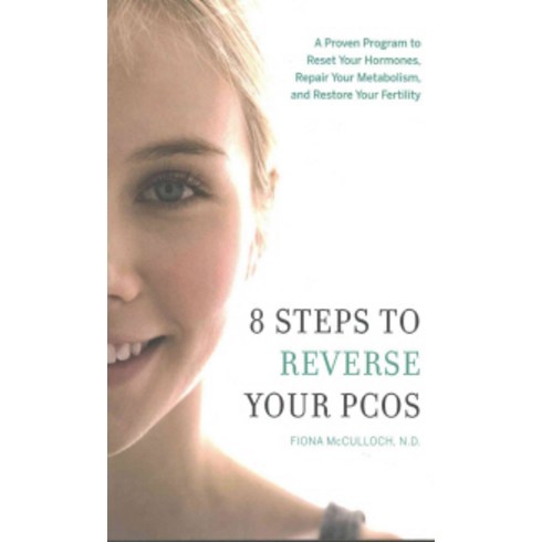 8 Steps to Reverse Your Pcos, Greenleaf Book Group Llc