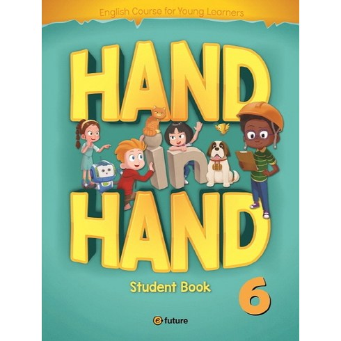 Hand in Hand: Student Book, 6, 이퓨쳐