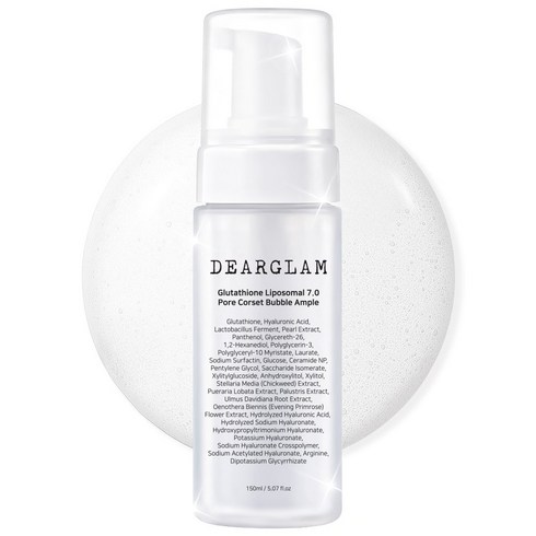 디어글램 글루타치온 리포좀 7.0 모공 코르셋 버블 앰플, 1개, 150ml