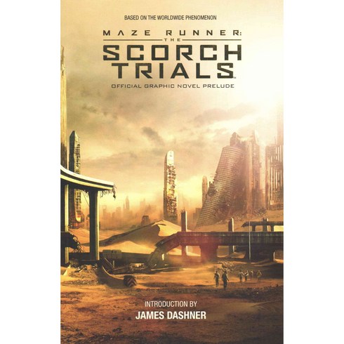 Maze Runner: The Scorch Trials The Official Graphic Novel Prelude, Kaboom