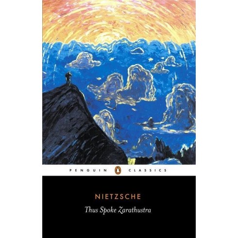 Thus Spoke Zarathustra: A Book for Everyone and No, Penguin Classic