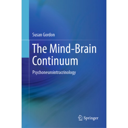 英文圖書) The Mind-Brain Continuum: Psychoneurointracrinology 精裝