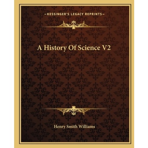 A History Of Science V2 平裝版, Kessinger Publishing, 英文 - | 酷澎