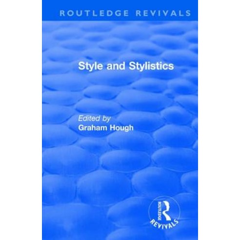 STYLE AND STYLISTICS Graham Hough 【公式通販】