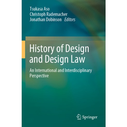 英文圖書) History of Design and Design Law: An International and