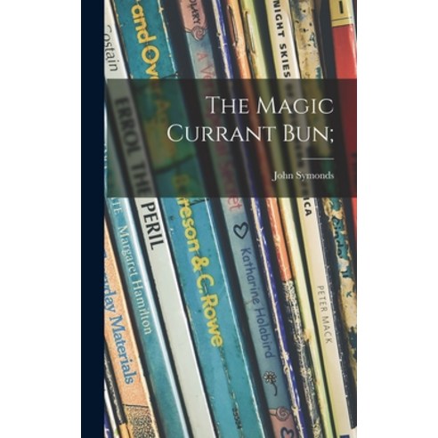 英文圖書)The Magic Currant Bun; 精裝版, Hassell Street Press, 英文
