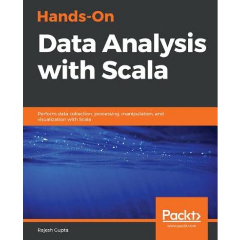 Hands-On Data Analysis with Scala, Packt Publishing, 英文, 平裝版 - 資料庫/大數據 | 酷澎