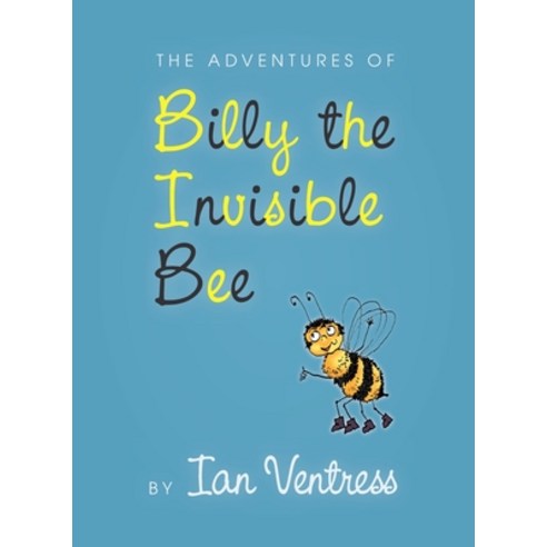 The adventures of Billy the Invisible Bee 平裝版, UK Book Publishing, 英文 ...