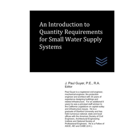 An Introduction to Quantity Requirements for Small Water Supply Systems ...