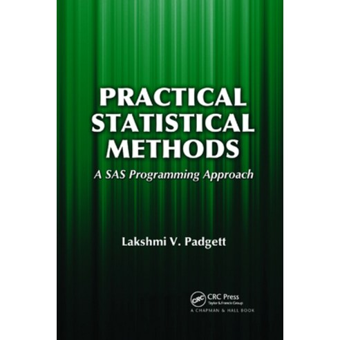 Practical Statistical Methods: A SAS Programming Approach 平裝版, CRC ...