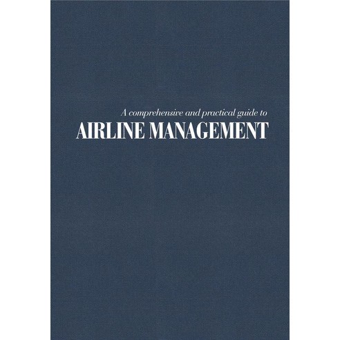 [백산출판사]항공사경영론 Airline Management (양장)