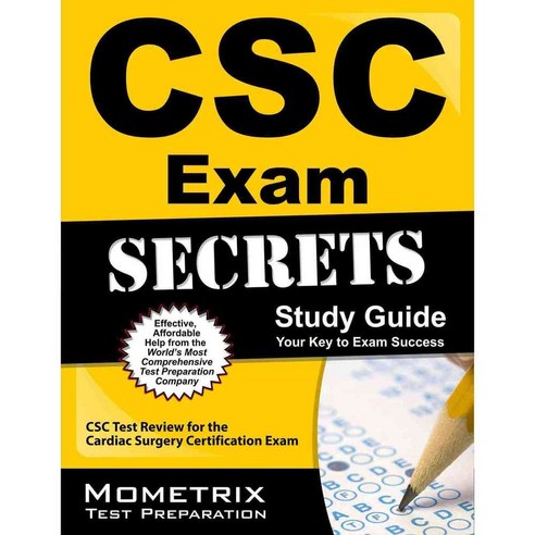 CSC Exam Secrets: CSC Test Review for the Cardiac Surgery Certification ...