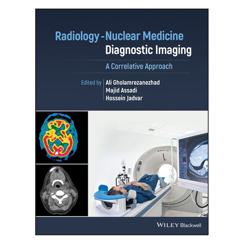 Radiology-Nuclear Medicine Diagnostic Imaging : A Correlative Approach, Wiley