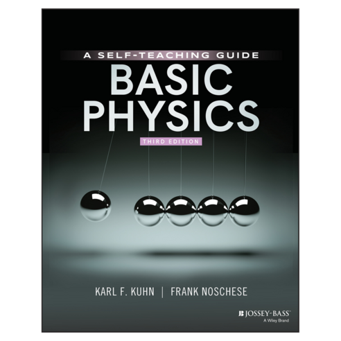 Basic Physics: A Self-Teaching Guide 3rd Edition, 와일리