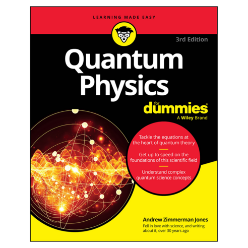 Quantum Physics For Dummies 3rd Edition, 와일리