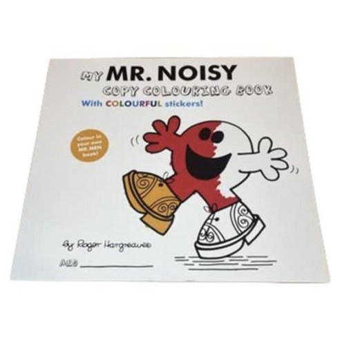 MR MEN MY MR NOISY COPY COLOURING BOOK, Egmont