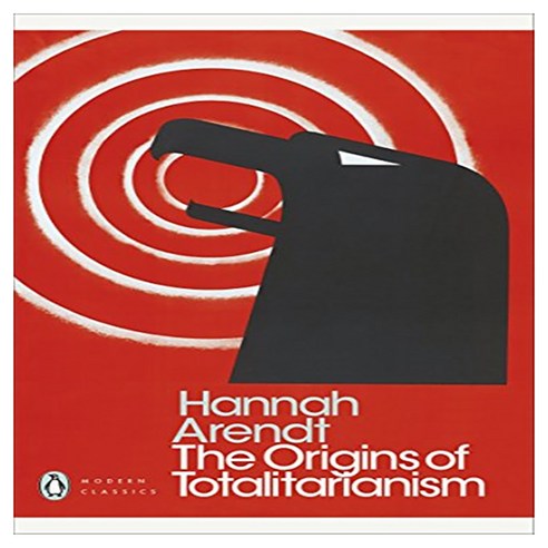 The Origins of Totalitarianism (Penguin Modern Classics):, Penguin Books Ltd (UK)