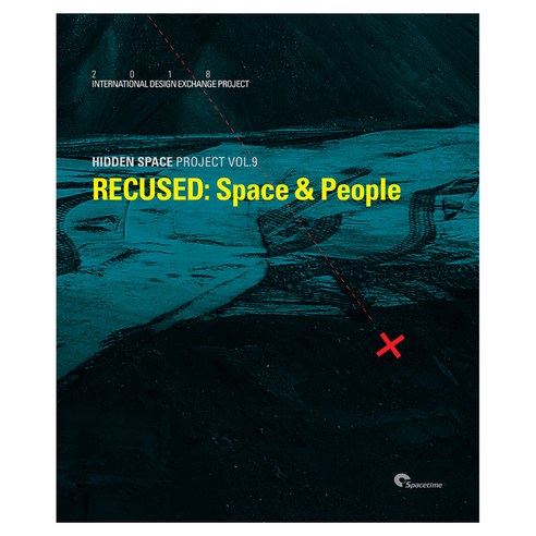 RECUSED: Space & People:도시의 숨겨진 공간 재발견하기, spacetime, 박영태