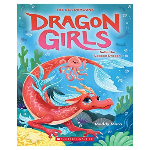 Dragon Girls 12 : Sofia the Lagoon Dragon, Scholastic Paperbacks