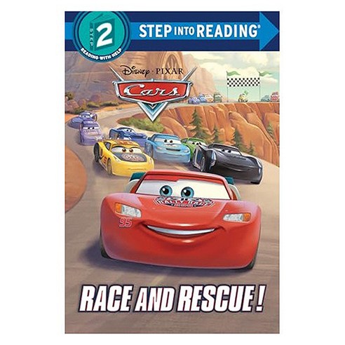 Step into Reading 2 : Disney/Pixar Cars : Race and Rescue!, Random House Disney