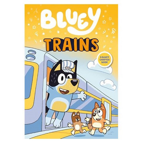 Bluey : Trains, Penguin Young Readers Licenses