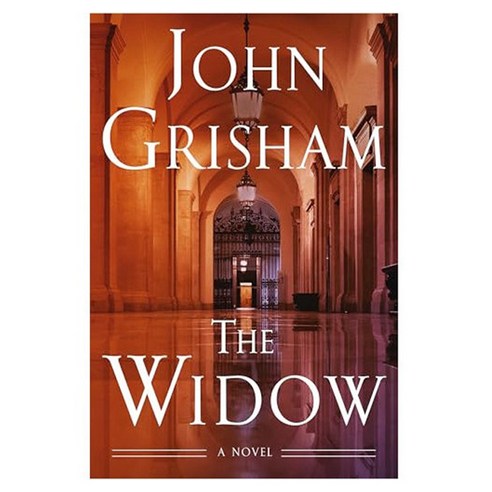 The Widow, Grisham, John(저), Doubleday Books