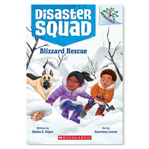 Disaster Squad 3 : Blizzard Rescue, Scholastic Inc