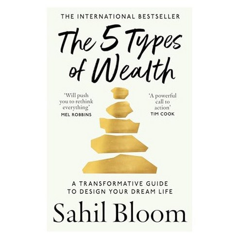 The 5 Types of Wealth : A Transformative Guide to Design Your Dream Life, HarperCollins Publishers