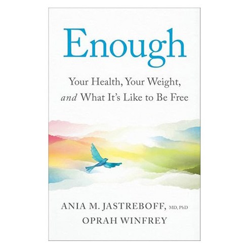Enough : Your Health Your Weight and What It's Like to Be Free, Pan Macmillan Pan Macmillan