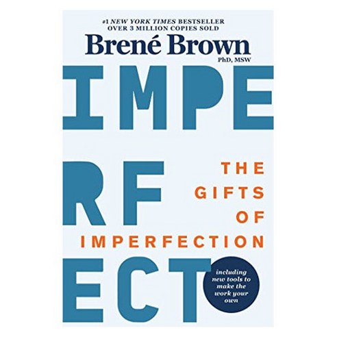 The Gifts of Imperfection, Hazelden Publishing & Educational Services