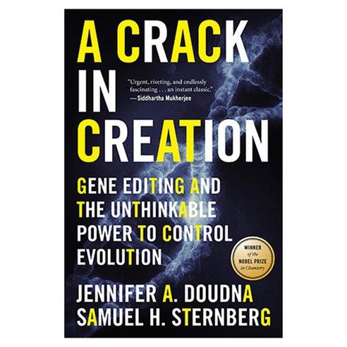 A Crack in Creation : Gene Editing and the Unthinkable Power to Control Evolution, Mariner Books