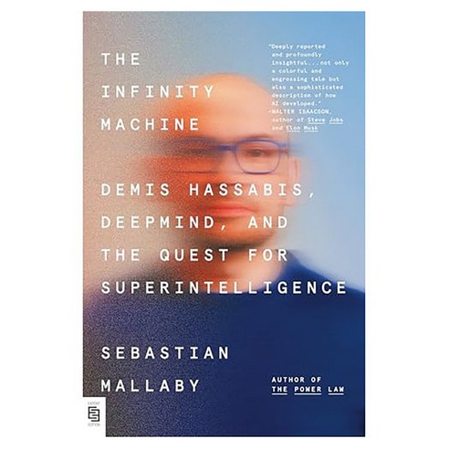 The Infinity Machine:Demis Hassabis Deepmind and the Quest for Superintelligence, Penguin Press