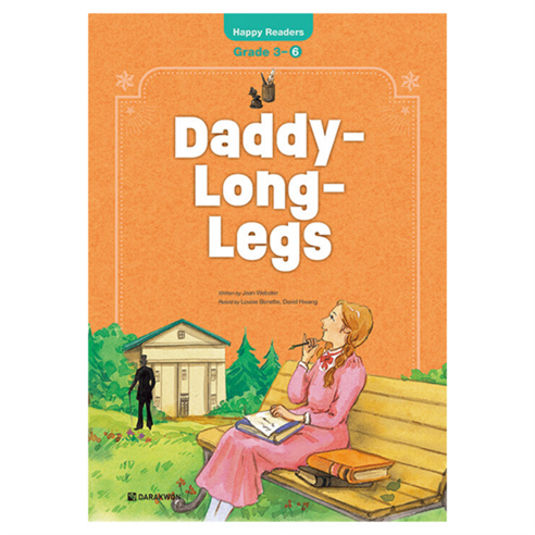 Daddy-Long-Legs(New Edition):Happy Readers: Grade3-6, Happy Readers, 다락원, 상세내용 참조