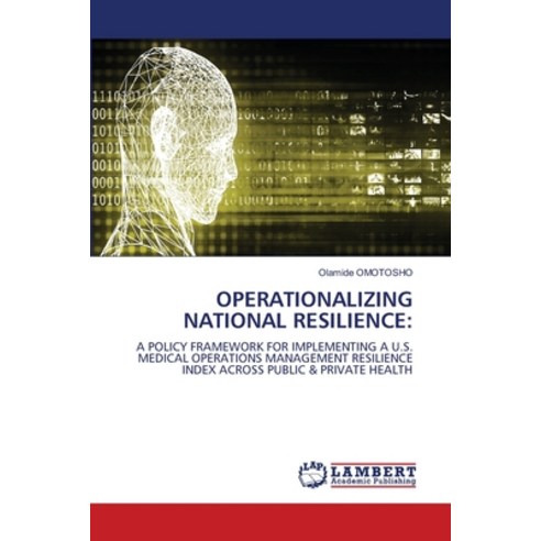 (영문도서)Operationalizing National Resilience Paperback, LAP Lambert Academic Publis..., English, 9786209485787