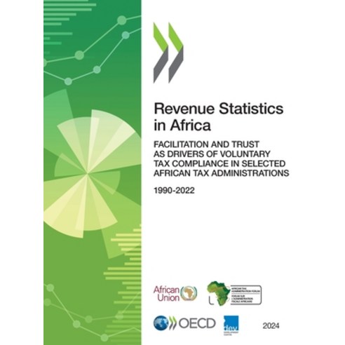 (영문도서)Revenue Statistics in Africa 2024 Paperback, OECD, English, 9789264804760