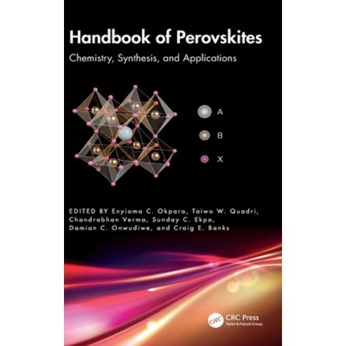(영문도서)Handbook of Perovskites: Chemistry Synthesis and Applications Hardcover, CRC Press, English, 9781032932927