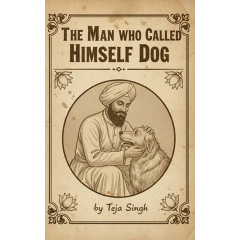 (영문도서)The Man Who Called Himself Dog Paperback, Blurb, English, 9798319800404