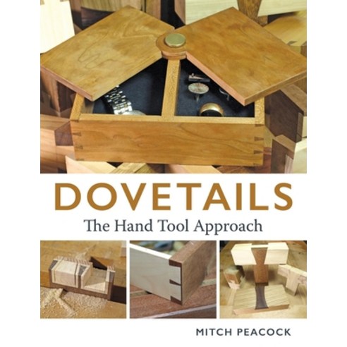 (영문도서) Dovetails: The Hand Tools Approach Paperback, Crowood Press (UK), English, 9780719844454