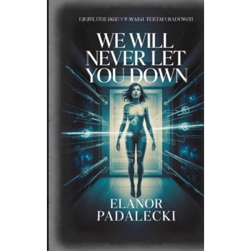(영문도서)We Will Never Let You Down Paperback, Controversy Prints, English, 9798349677960
