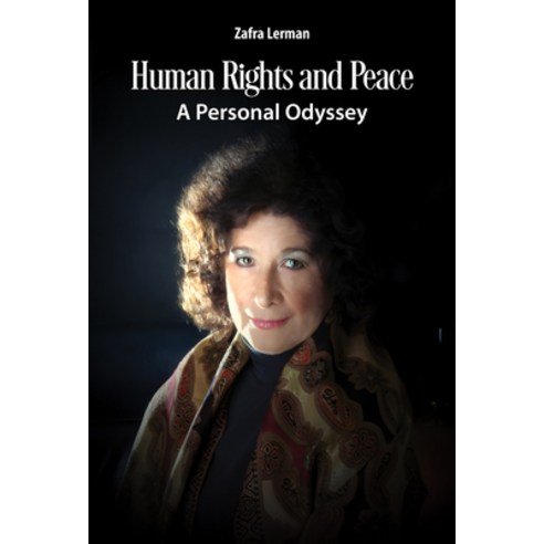 (영문도서)Human Rights and Peace: A Personal Odyssey Paperback, Jenny Stanford Publishing, English, 9789815129724