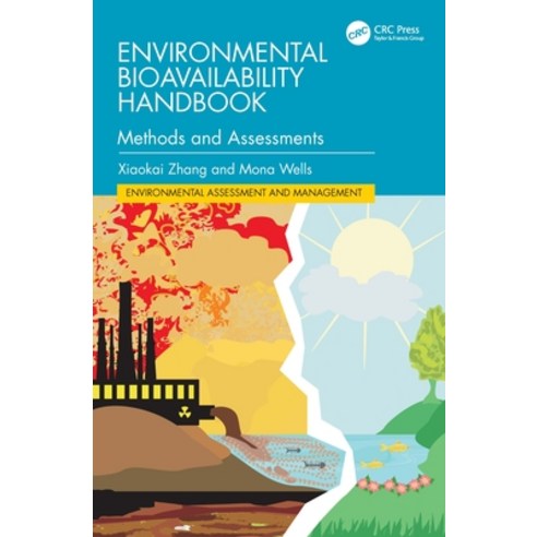 (영문도서)Environmental Bioavailability Handbook: Methods and Assessments Hardcover, CRC Press, English, 9781032404721