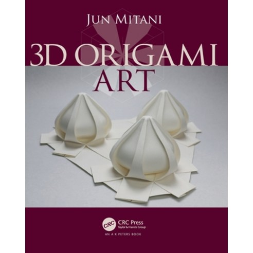 (영문도서)3D Origami Art Paperback, A K PETERS, English, 9781498765343