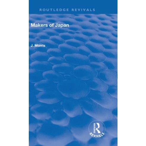 (영문도서)Makers of Japan Hardcover, Routledge, English, 9781138602304