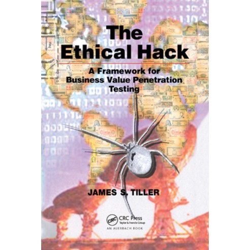 (영문도서)The Ethical Hack: A Framework for Business Value Penetration Testing Paperback, Auerbach Publications, English, 9780367393816