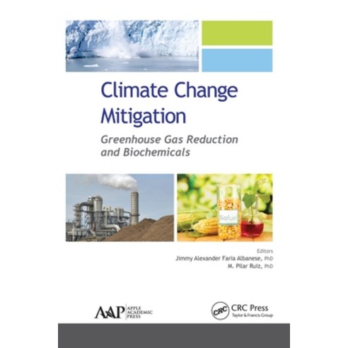 (영문도서)Climate Change Mitigation: Greenhouse Gas Reduction and Biochemicals Paperback, Apple Academic Press, English, 9781774635711