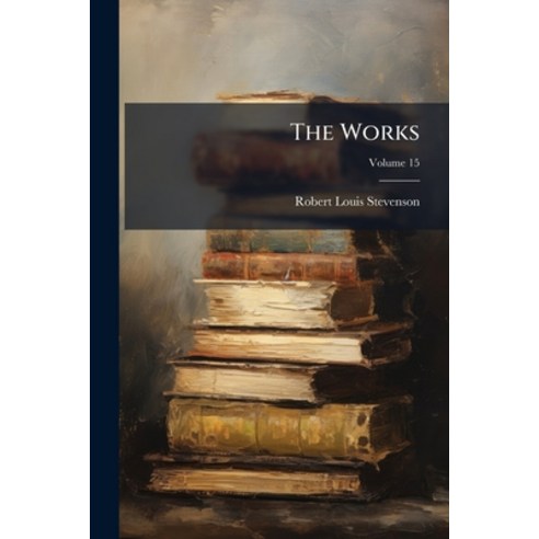 (영문도서)The Works; Volume 15 Paperback, Nabu Press, English, 9781286567159